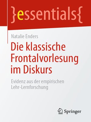 cover image of Die klassische Frontalvorlesung im Diskurs